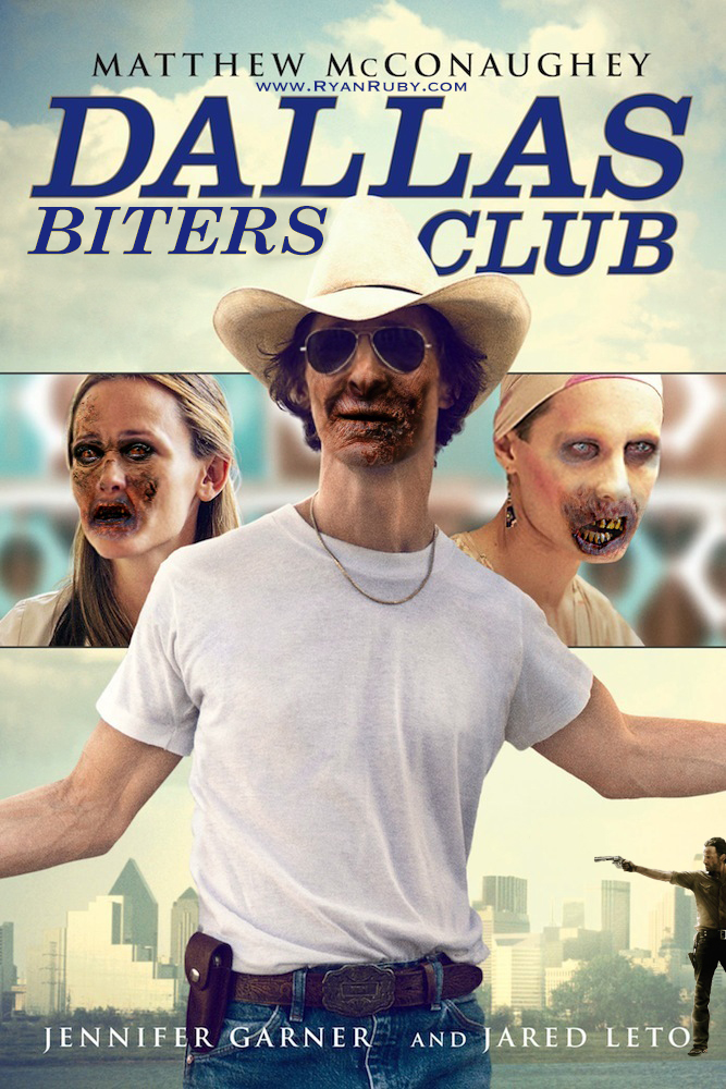 Dallas Buyers Club meets The Walking Dead.